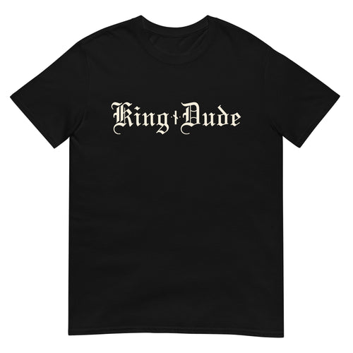 King Dude • Logo • Short-Sleeve Unisex T-Shirt
