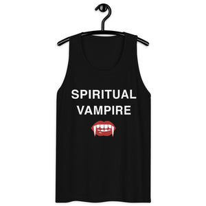 Spiritual Vampire • Unisex premium tank top shirt