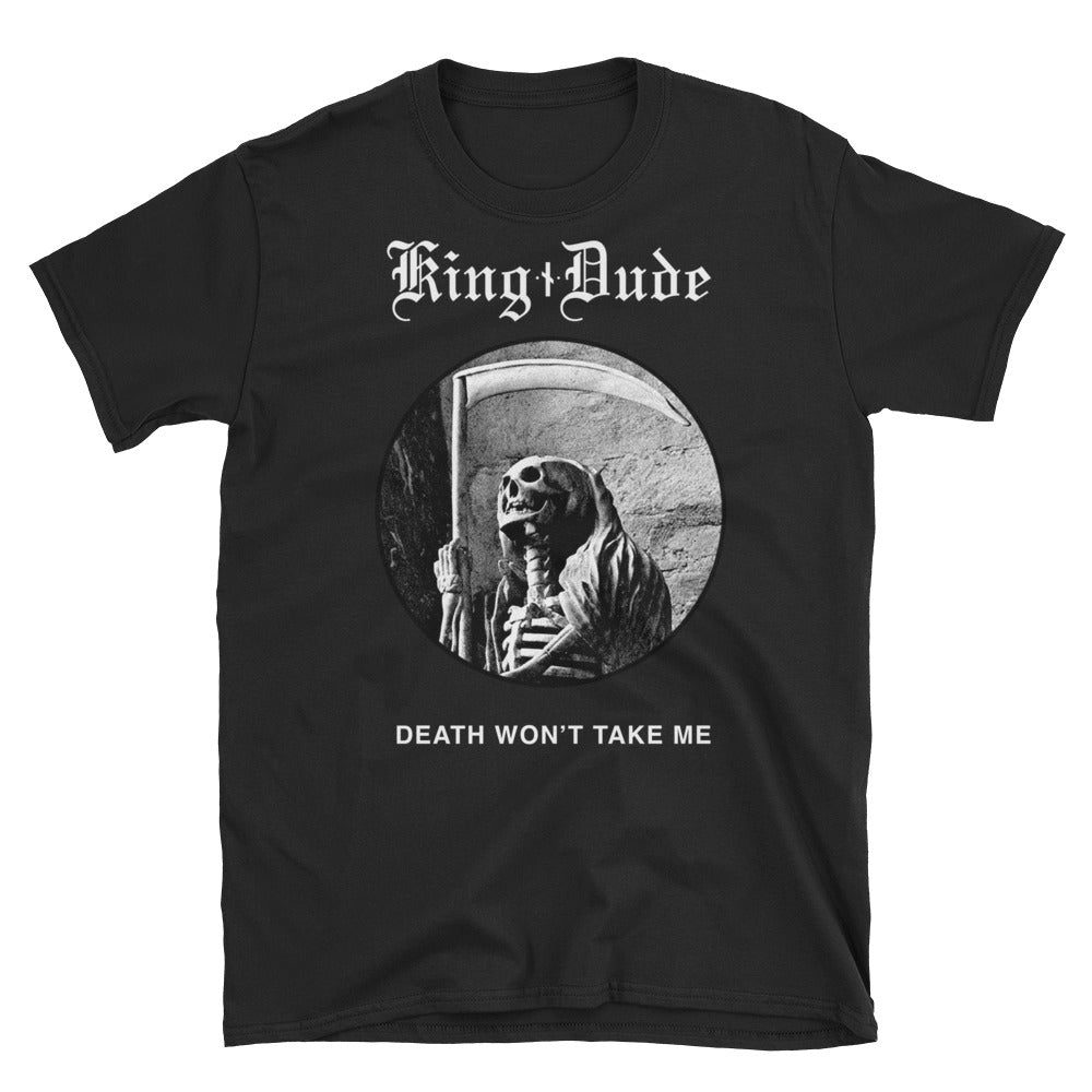 Death Won't Take Me • Short-Sleeve Unisex T-Shirt