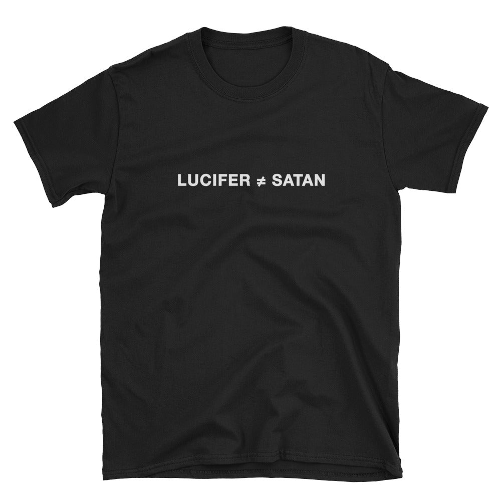 Lucifer ≠ Satan • Short-Sleeve Unisex T-Shirt